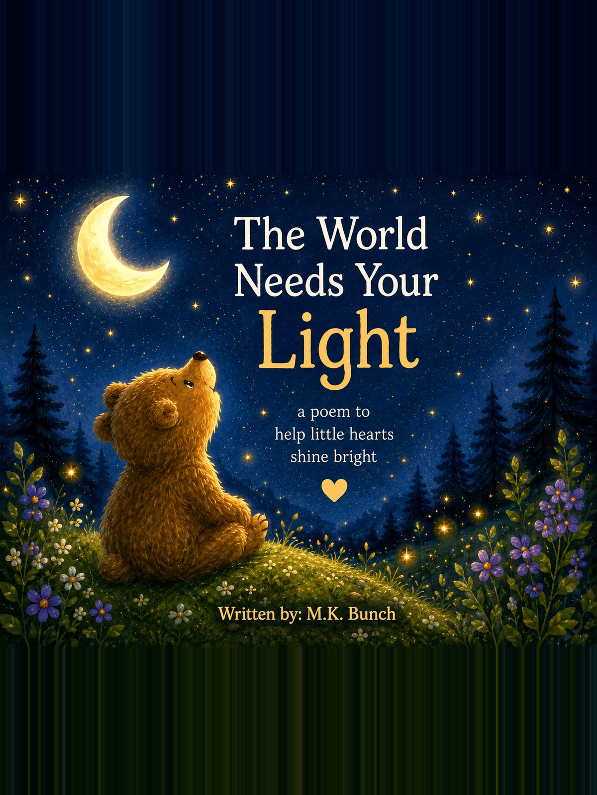 The World Needs Your Light